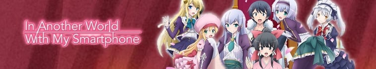 In Another World With My Smartphone Saison 2