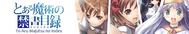Toaru Majutsu no Kinsho Mokuroku [Index]