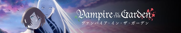 Vampire in the Garden