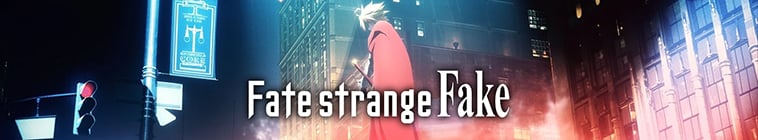 Fate/strange Fake
